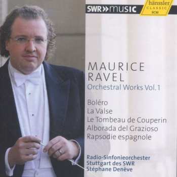 Maurice Ravel: Orchesterwerke Vol.1