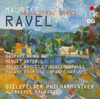 Maurice Ravel: Orchestral Works