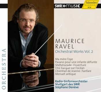 Album Maurice Ravel: Orchestral Works Vol. 2