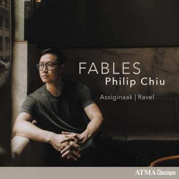 Album Maurice Ravel: Philip Chiu - Fables