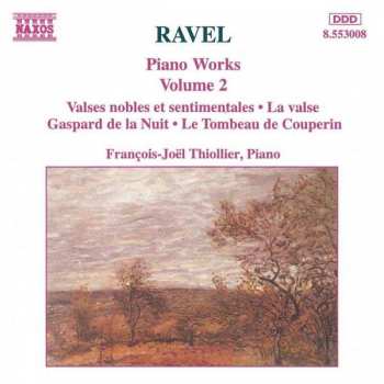 Album Maurice Ravel: Piano Works Volume 2