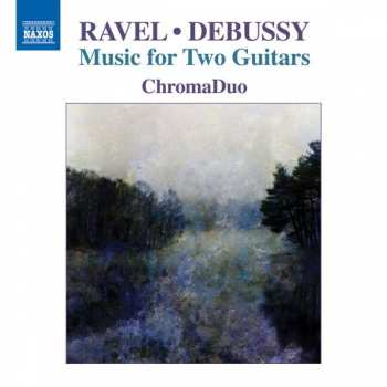 Album Maurice Ravel: Werke Für 2 Gitarren
