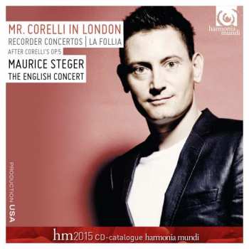 Album Maurice Steger: Blockflötenkonzerte Nr.4,7,8,10 Nach Den Sonaten Op.5