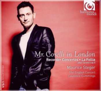 Album Maurice Steger: Mr. Corelli In London