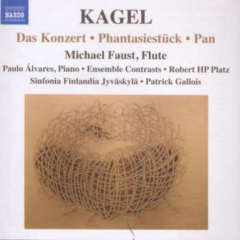 Mauricio Kagel: Works For Flute