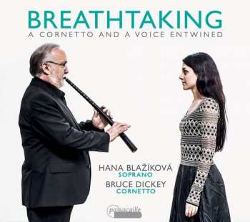 Album Maurizio Cazzati: Hana Blazikova – Breathtaking, A Cornetto And A Voice Entwined