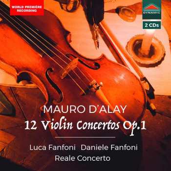 2CD Mauro D'alay: 12 Violin Concertos Op. 1 497360