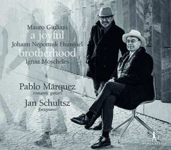 Mauro Giuliani: Musik Für Gitarre & Klavier - A Joyful Brotherhood