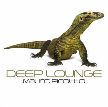 Album Mauro Picotto: VIP Lounge