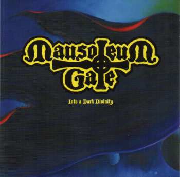 CD Mausoleum Gate: Into A Dark Divinity