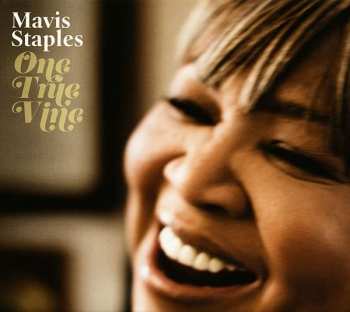 Album Mavis Staples: One True Vine