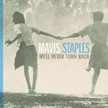 Album Mavis Staples: We'll Never Turn Back