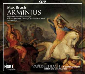 2CD Max Bruch: Arminius, Oratorio Op. 43 434468