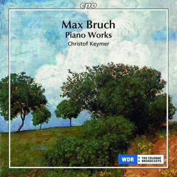 Album Max Bruch: Klavierwerke