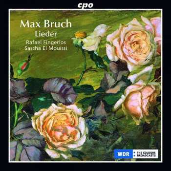 Album Max Bruch: Lieder