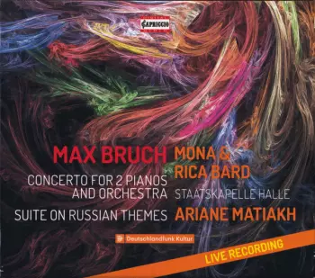 Concerto For 2 Pianos And Orchestra / Suite On Russian Themes
