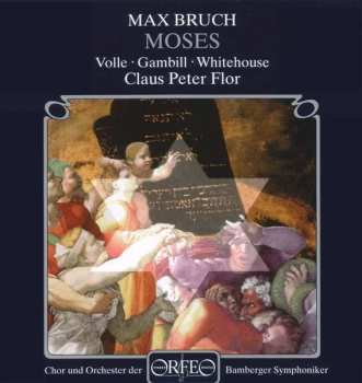 Album Max Bruch: Moses