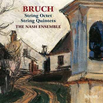 Album Max Bruch: String Octet, String Quintets