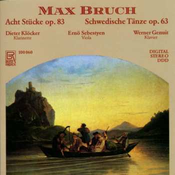 Max Bruch: Stücke Für Klarinette,viola,klavier Op.83 Nr.1-8