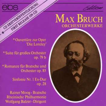 Album Max Bruch: Symphonie Nr.1 Es-dur Op.28