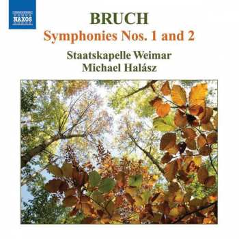 Album Max Bruch: Symphonien Nr.1 & 2