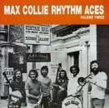 Album Max Collie Rhythm Aces: Volume Three