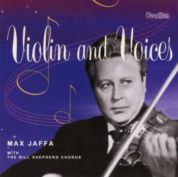 CD Max Jaffa: Violin And Voices 451033