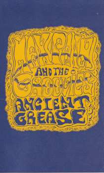Album Max Pain And The Groovies: Ancient Grease