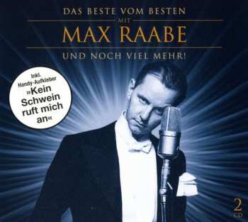 Album Max Raabe: Das Beste Vom Besten Mit Max Raabe Und Noch Viel Mehr!