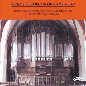 Max Reger: Große Europäische Orgeln Vol.62