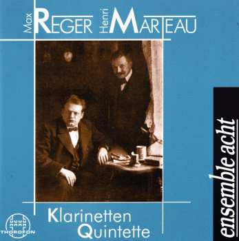 Album Max Reger: Klarinetten Quintette