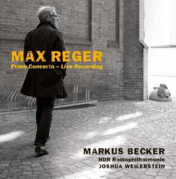 Album Max Reger: Klavierkonzert Op.114