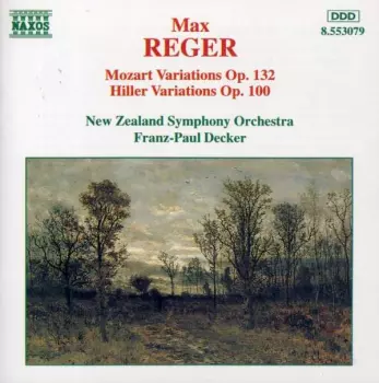 Mozart Variations, Op.132 / Hiller Variations, Op.100