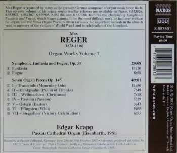 CD Max Reger: Organ Works, Volume 7 / Symphonic Fantasia And Fugue, Seven Organ Pieces 344687