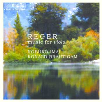 Album Max Reger: Music For Viola
