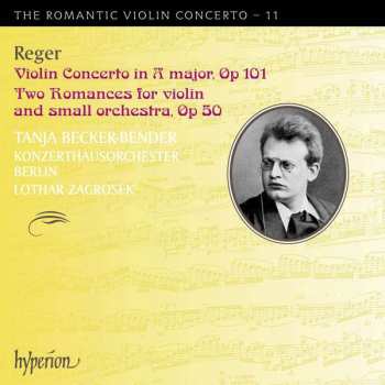 Album Max Reger: Violin Concerto · Two Romances