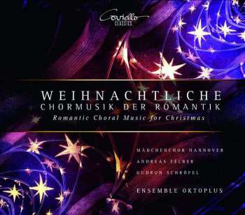 Album Max Reger: Weihnachtliche Chormusik Der Romantik