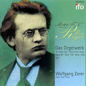 CD Max Reger: Das Orgelwerk Vol. 1 396218