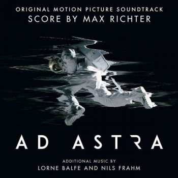 Max Richter: Ad Astra (Original Motion Picture Soundtrack)