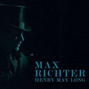 Album Max Richter: Henry May Long
