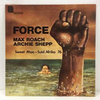 Album Max Roach: Force - Sweet Mao - Suid Afrika 76
