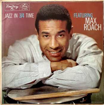 Max Roach: Jazz In 3/4 Time