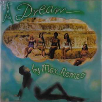 Album Max Romeo: A Dream