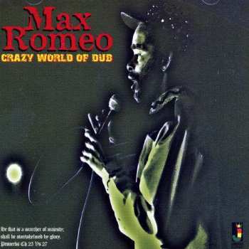 Album Max Romeo: Crazy World Of Dub
