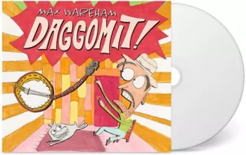 Max Wareham: Daggomit!
