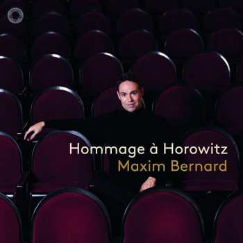 Album Maxim Bernard: Maxim Bernard - Hommage A Horowitz