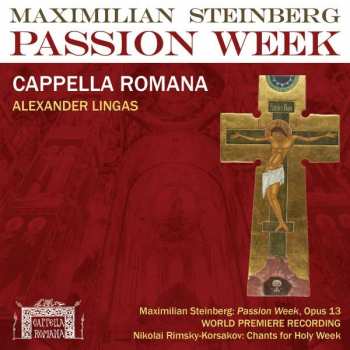 Album Maximilian Steinberg: Passion Week