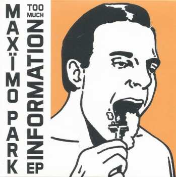 2CD Maxïmo Park: Too Much Information DLX | LTD 354072