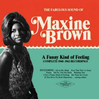 CD Maxine Brown: A Funny Kind Of Feeling - Complete 1960-1962 Recordings 92017