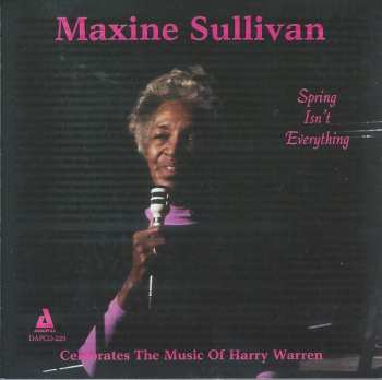 Maxine Sullivan: Spring Isn't Everything